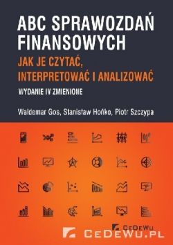 Okadka ksiki - ABC sprawozda finansowych. Jak je czyta, interpretowa i analizowa