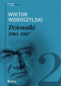 Okadka ksiki - Dzienniki. Tom 2. 1983-1987