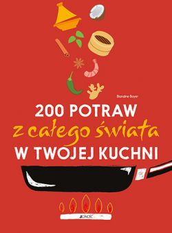 Okadka ksiki - 200 potraw z caego wiata w twojej kuchni