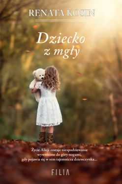 Okadka ksiki - Dziecko z mgy