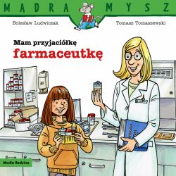 Okadka ksiki - Mam przyjacik farmaceutk