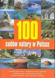 Okadka ksiki - 100 cudw natury w Polsce