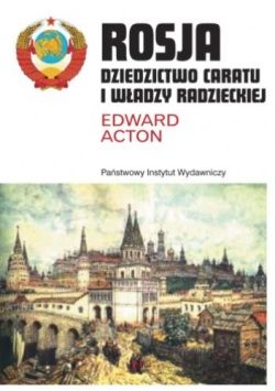 Okadka ksiki - Rosja: Dziedzictwo caratu i wadzy radzieckiej