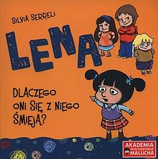 Okadka ksiki - Lena - Dlaczego oni si z niego miej?