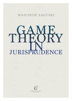 Okadka ksiki - Game Theory in Jurisprudence