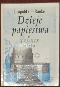 Okadka ksiki - Dzieje papiestwa w XVI-XIX wieku tom 2