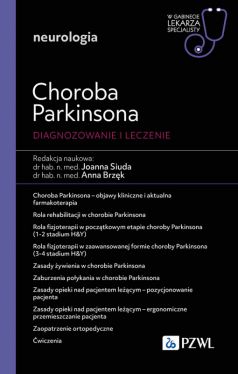 Okadka ksiki - Choroba Parkinsona. Diagnoza i terapia. W gabinecie lekarza specjalisty. Neurologia