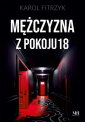 Okadka ksiki - Mczyzna z pokoju 18