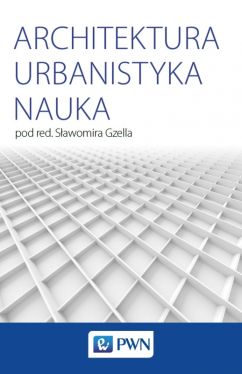 Okadka ksiki - Architektura Urbanistyka Nauka