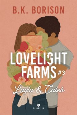 Okadka ksiki - Lovelight Farms #3. Layla & Caleb