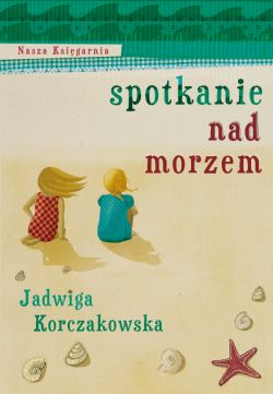 Okadka ksiki - Spotkanie nad morzem