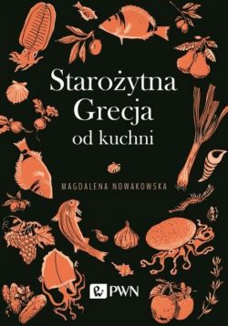 Okadka ksiki - Staroytna Grecja od kuchni