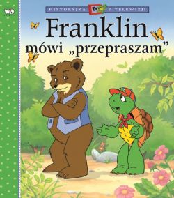 Okadka ksiki - Historyjka z telewizji. Franklin mwi przepraszm