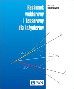 Okadka ksiki - Rachunek wektorowy i tensorowy dla inynierw