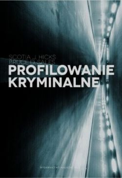 Okadka ksiki - Profilowanie kryminalne