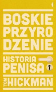 Okadka ksiki - Boskie przyrodzenie. Historia penisa