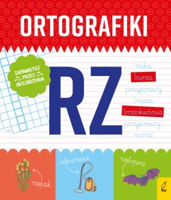 Okadka ksiki - Ortografiki. wiczenia z RZ