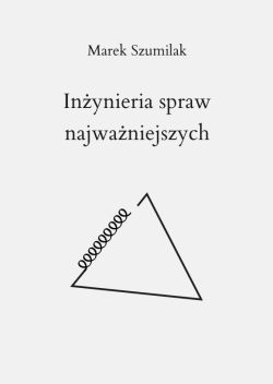 Okadka ksiki - Inynieria spraw najwaniejszych