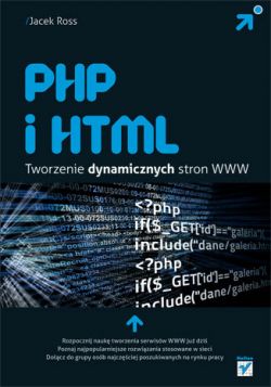 Okadka ksiki - PHP i HTML. Tworzenie dynamicznych stron WWW