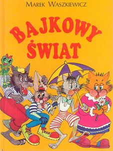 Okadka ksiki - Bajkowy wiat