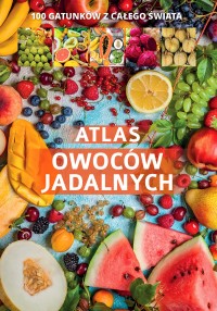 Okadka ksiki - Atlas owocw jadalnych