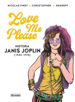 Okadka ksiki - Love me please - Historia Janis Joplin