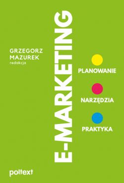 Okadka ksiki - E-MARKETING. Planowanie, narzdzia, praktyka