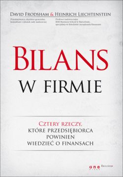 Okadka ksiki - Bilans w firmie. Cztery rzeczy, ktre przedsibiorca powinien wiedzie o  finansach