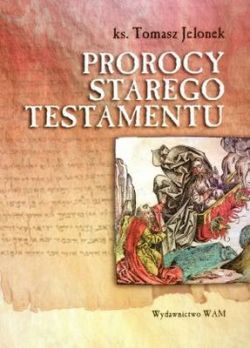 Okadka ksiki - Prorocy Starego Testamentu