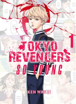 Okadka ksiki - TOKYO REVENGERS - SO YOUNG+STAY GOLD: TOM 1