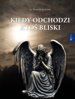 Okadka ksiki - Kiedy odchodzi kto bliski