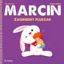 Okadka ksiki - Marcin. Zaginiony pluszak