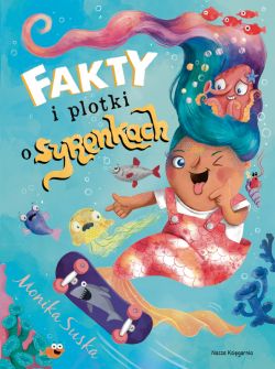 Okadka ksiki - Fakty i plotki o syrenkach