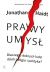 Okadka ksiki - Prawy umys. Dlaczego dobrych ludzi dzieli religia i polityka?