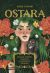 Okadka ksiki - Ostara. Rytuay, przepisy i zaklcia na rwnonoc wiosenn