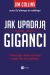 Okadka ksiki - Jak upadaj giganci . I dlaczego niektre firmy nigdy si nie poddaj