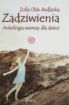 Okadka ksiki - Zadziwienia. Antologia wierszy dla dzieci