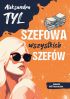 Okadka ksiki - Szefowa wszystkich szefw