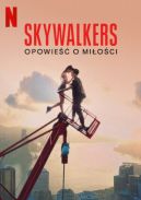 Okadka - Skywalkers: Opowie o mioci