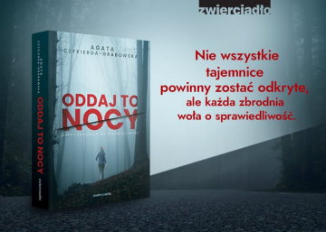 News Deszcz si wzmg. Fragment powieci „Oddaj to nocy