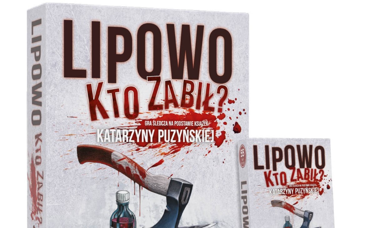 News Kto zabi w Lipowie? Powstaa gra planszowa na podstawie powieci Katarzyny Puzyskiej