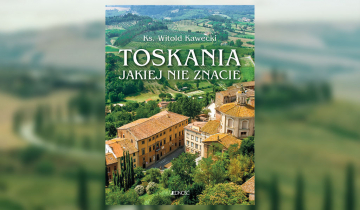 News Nowe oblicze Toskanii. Fragment ksiki 