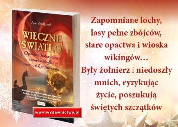 News  Opowiehistoryczna z czasw Imperium Karoliskiego. „Wieczne wiato