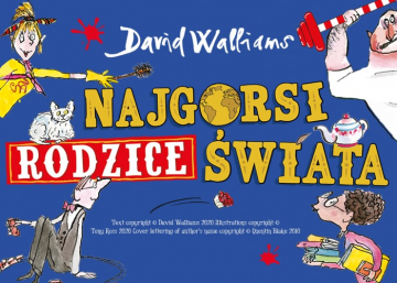 News David Walliams powraca! Poznajcie „Najgorszych rodzicw wiata