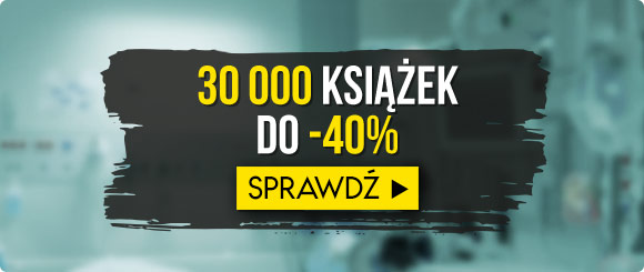 News 30 tysicy ksiek taszych o 40%!