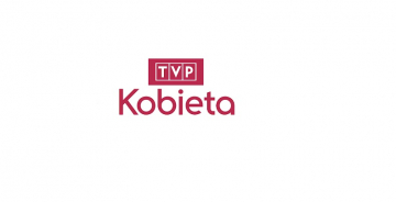 News TVP Kobieta – dzi rusza nowy kana Telewizji Polskiej przeznaczony dla kobiet