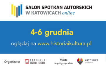 News Od Barbrki do Mikoajek,  czyli Salon Spotka Autorskich w Katowicach Online 2020