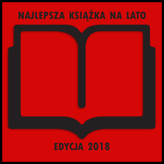 News Oto najlepsze ksiki na lato 2018!