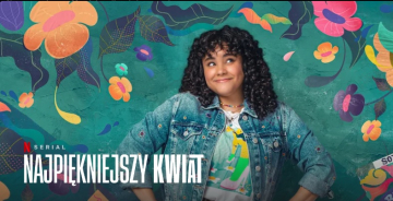 News Najpikniejszy kwiat - meksykaski serial komediowy dzisiejsz premier na Netflix