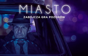 News Miasto – jest zwiastun filmu kryminalnego, debiutu Marcina Sautera